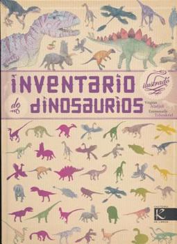 Inventario Ilustrado de Dinosaurios - Book  of the Inventaire illustré