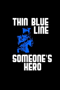 Thin blue line someone's hero: Hangman Puzzles Mini Game Clever Kids 110 Lined pages 6 x 9 in 15.24 x 22.86 cm Single Player Funny Great Gift