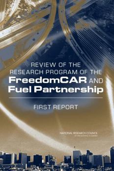 Paperback Review of the Research Program of the Freedomcar and Fuel Partnership: First Report Book