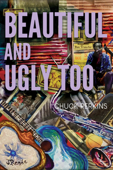 Paperback Beautiful and Ugly Too Book