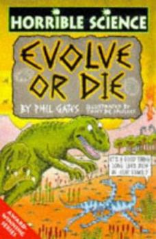 Evolve or Die - Book  of the Horrible Science