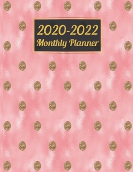 Paperback 2020-2022 Monthly Planner: Elegant Thre Year Monthly Planner - Academic Planner - Yearly Organizer - Schedule Organizer Agenda Yearly Goals Month Book