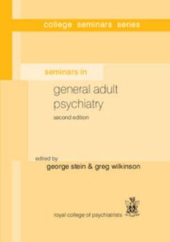 Hardcover Seminars in General Adult Psychiatry Book