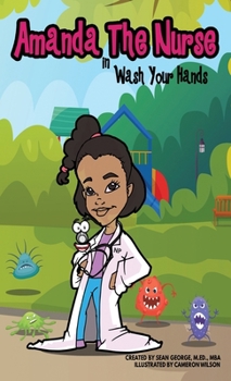 Hardcover Amanda The Nurse In Wash Your Hands Book