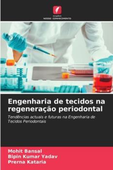 Paperback Engenharia de tecidos na regeneração periodontal [Portuguese] Book