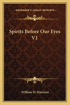 Paperback Spirits Before Our Eyes V1 Book