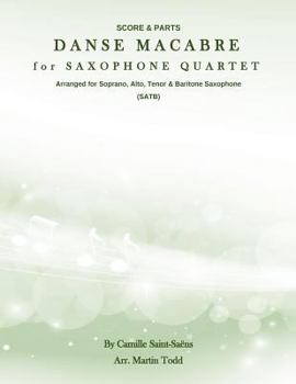 Paperback Danse Macabre for Saxophone Quartet (SATB): Score & Parts Book