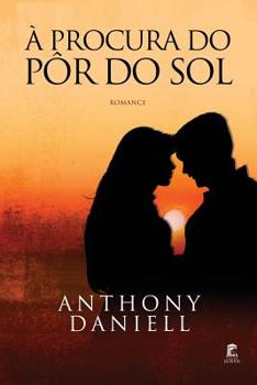 Paperback A Procura do Pôr do Sol [Portuguese] Book