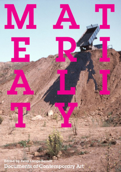 Materiality - Book  of the Whitechapel: Documents of Contemporary Art