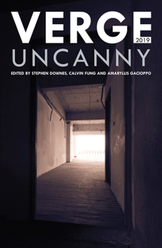 Paperback Verge 2019: Uncanny Book