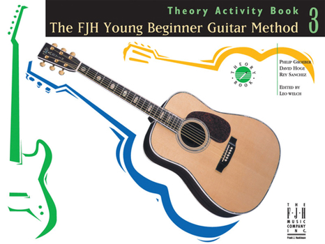 Paperback The Fjh Young Beginner Guitar Method, Theory Activity Book 3 Book