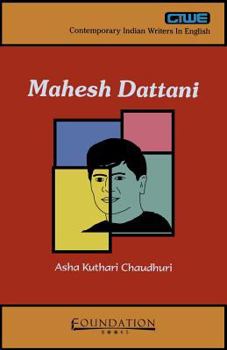 Mahesh Dattani: An Introduction - Book  of the Contemporary Indian Writers in English