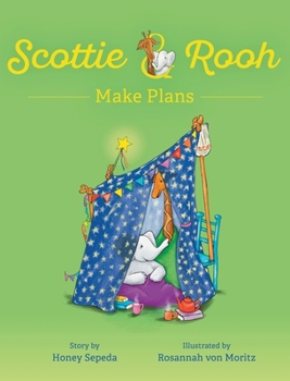 Hardcover Scottie & Rooh Make Plans Book