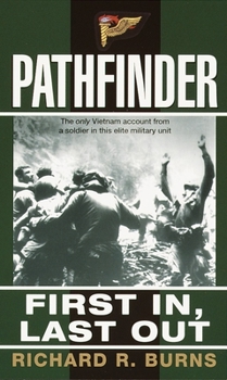 Mass Market Paperback Pathfinder: First In, Last Out: A Memoir of Vietnam Book
