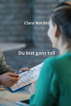Paperback Du bist ganz toll [German] Book