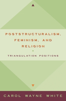 Hardcover Postculturalism, Feminism, and Religion: Triangulating Positions Book