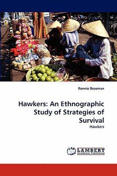 Paperback Hawkers: An Ethnographic Study of Strategies of Survival Book