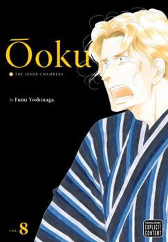 Ōoku: The Inner Chambers, Volume 8 - Book #8 of the  / oku