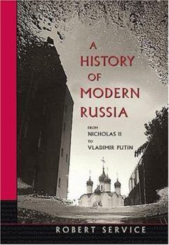 Paperback A History of Modern Russia: From Nicholas II to Vladimir Putin, Revised Edition Book