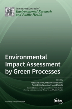 Hardcover Environmental Impact Assessment by Green Processes Book