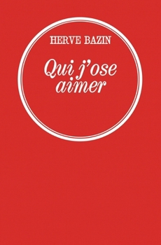 Paperback Qui J Ose Aimer [French] Book