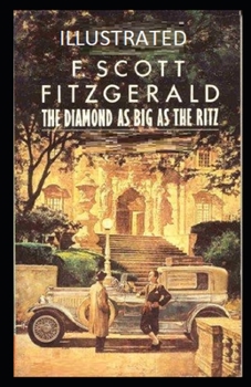 Paperback The Diamond as Big as the Ritz Illustrated Book