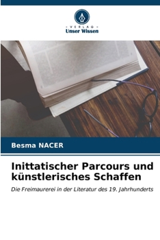 Paperback Inittatischer Parcours und künstlerisches Schaffen [German] Book