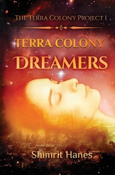 Paperback Terra Colony Dreamers Book