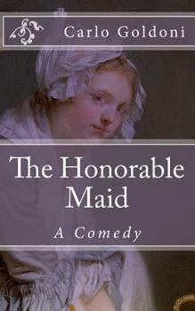 Paperback The Honorable Maid: A Comedy Book