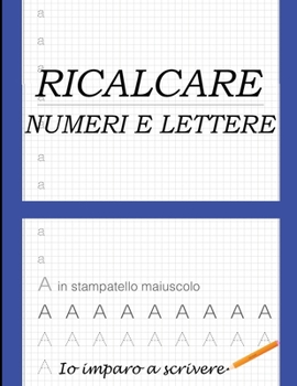 Paperback ricalcare numeri e lettere [Italian] Book