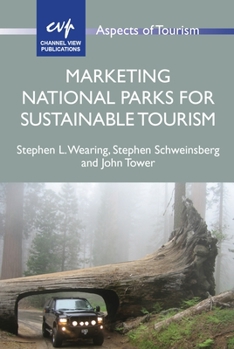 Hardcover Marketing National Parks for Sustainable Tourism Book