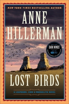Hardcover Lost Birds: A Leaphorn, Chee & Manuelito Novel Book
