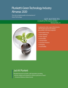 Paperback Plunkett's Green Technology Industry Almanac 2020: Green Technology Industry Market Research, Statistics, Trends and Leading Companies Book