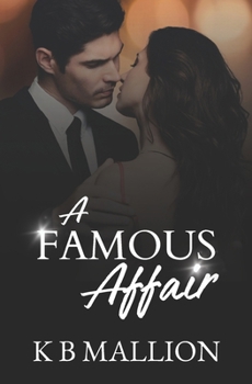 Paperback A Famous Affair: Volume 1 (The Fame Series) Book