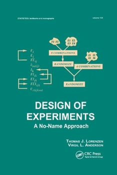 Paperback Design of Experiments: A No-Name Approach Book