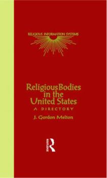 Hardcover Religious Bodies in the U.S.: A Dictionary Book