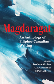 Paperback Magdaragat: An Anthology of Filipino-Canadian Writing Book