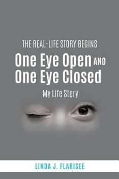 Paperback One Eye Open and One Eye Closed Book