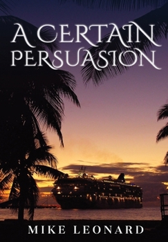 Hardcover A Certain Persuasion Book