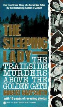 Mass Market Paperback The Sleeping Lady: The Trailside Murders Above the Golden Gate Book