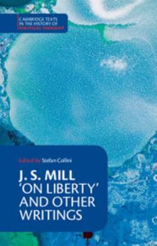 Paperback J. S. Mill: 'on Liberty' and Other Writings Book
