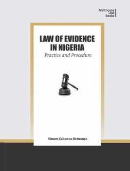 Paperback Law of Evidence in Nigeria: Practice and Procedure Book