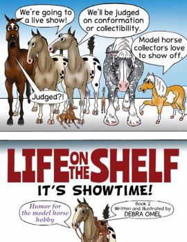 Paperback LIFE ON THE SHELF: It's Showtime! Book
