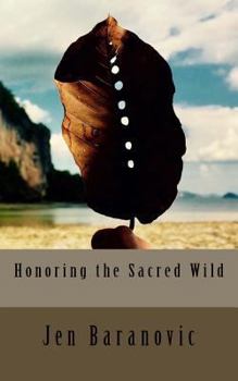 Paperback Honoring the Sacred Wild Book