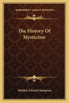 Paperback The History Of Mysticism Book