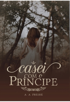 Hardcover Casei com o príncipe [Portuguese] Book