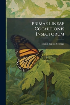 Paperback Primae Lineae Cognitionis Insectorum Book