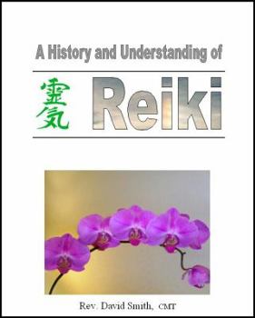 Paperback A History and Understanding of Reiki Book