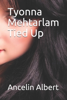 Paperback Tyonna Mehtarlam Tied Up Book