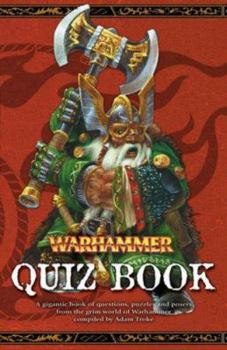 Paperback The Warhammer Quiz Book: A Bumper Book of Warhammer Brain Busters Book